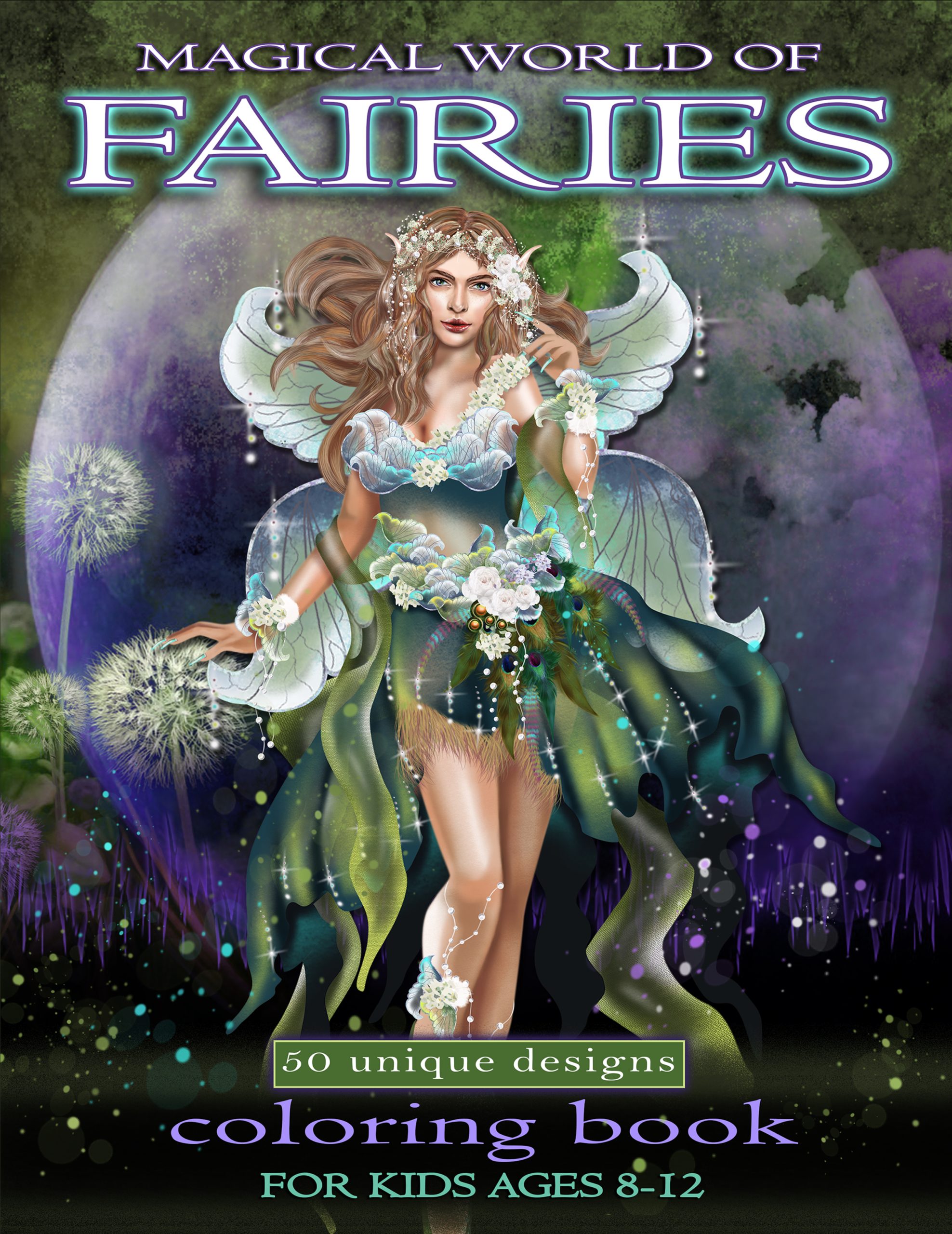 Magical World of Fairies coloring book 8-12 years
